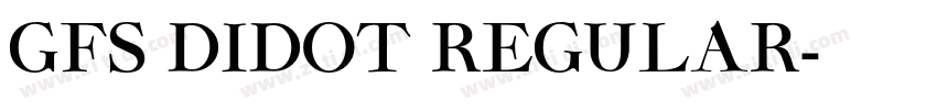 GFS Didot Regular字体转换